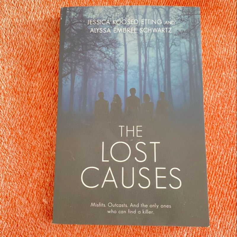 The Lost Causes