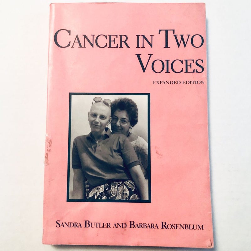 Cancer in Two Voices