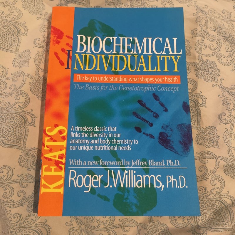 Biochemical Individuality