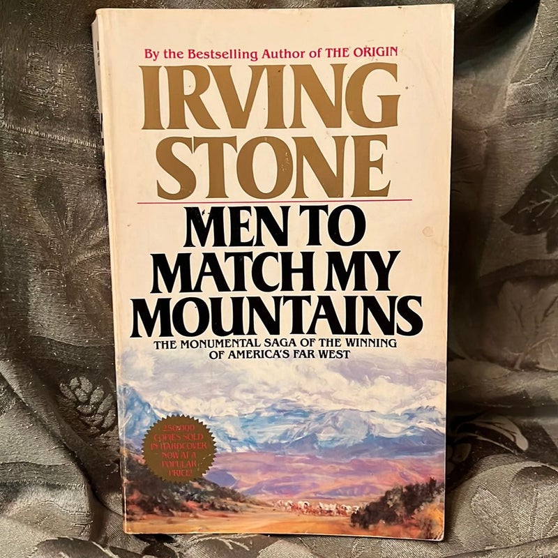 Men to Match My Mountains