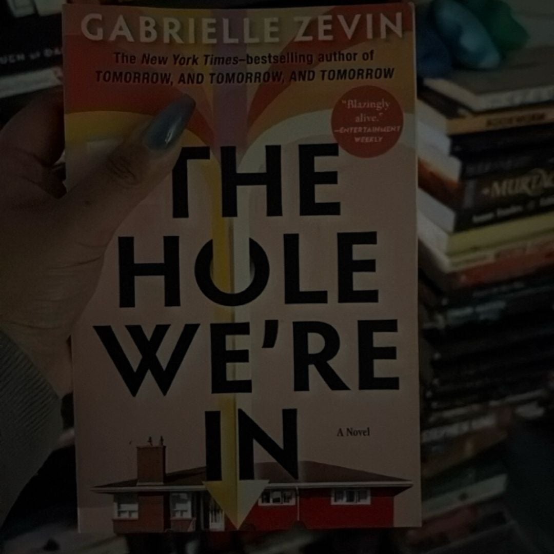The Hole We're In