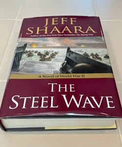 The Steel Wave