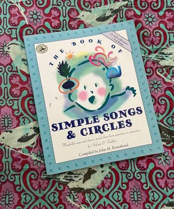 The Book of Simple Songs and Circles