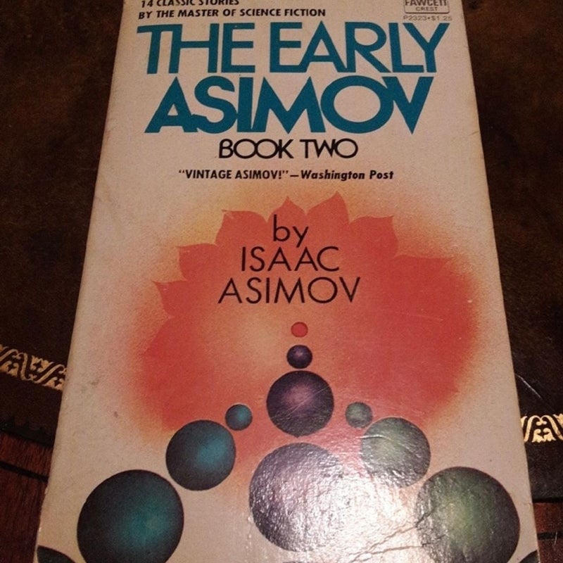 Vintage 1972, The Early Asimov