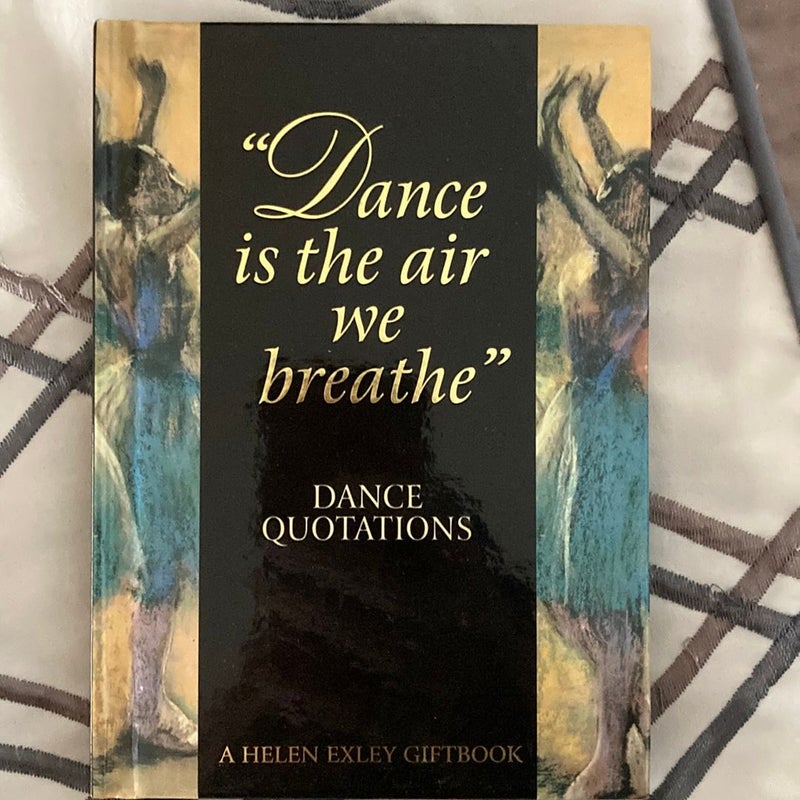 Dance Is the Air We Breathe