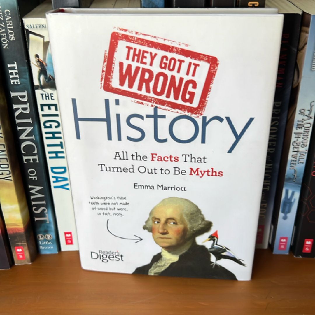 They Got It Wrong: History