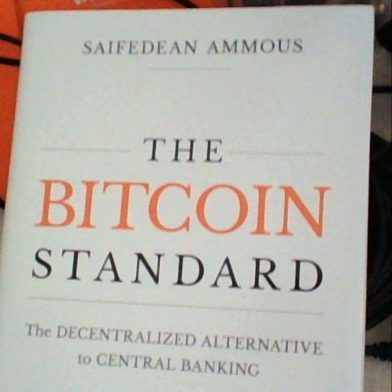 The Bitcoin Standard