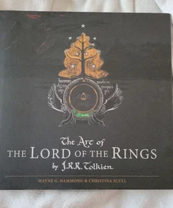 The Art of the Lord of the Rings by J. R. R. Tolkien