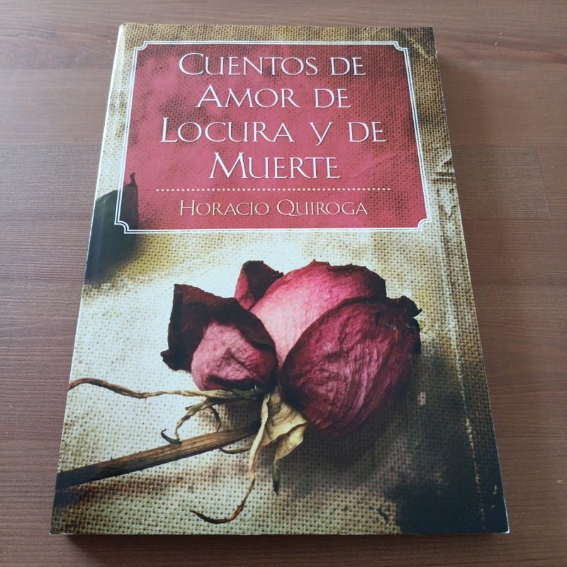 Cuentos de Amor de Locura y de Muerte