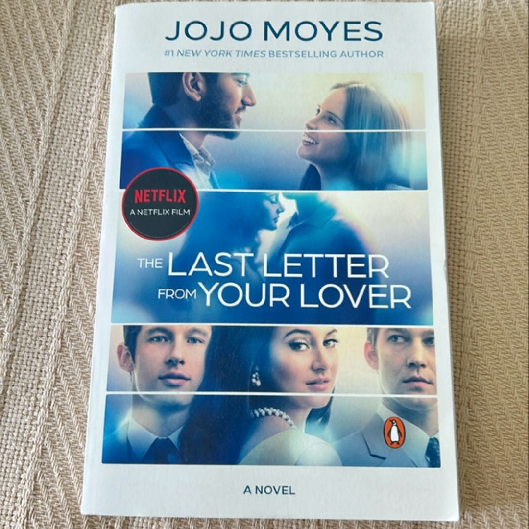 The Last Letter from Your Lover (Movie Tie-In)