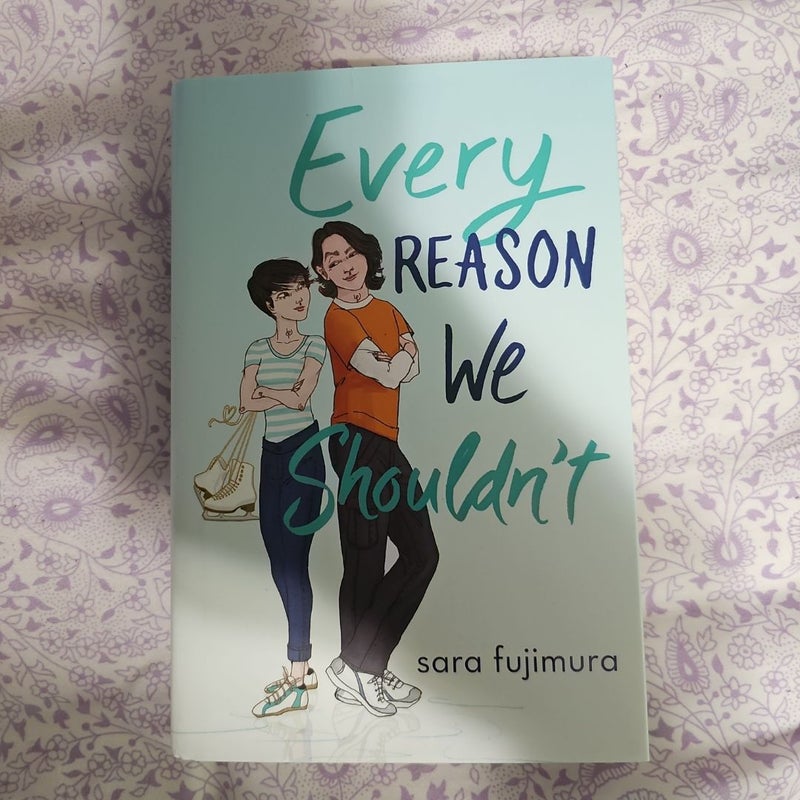 Every Reason We Shouldn't - First Edition 