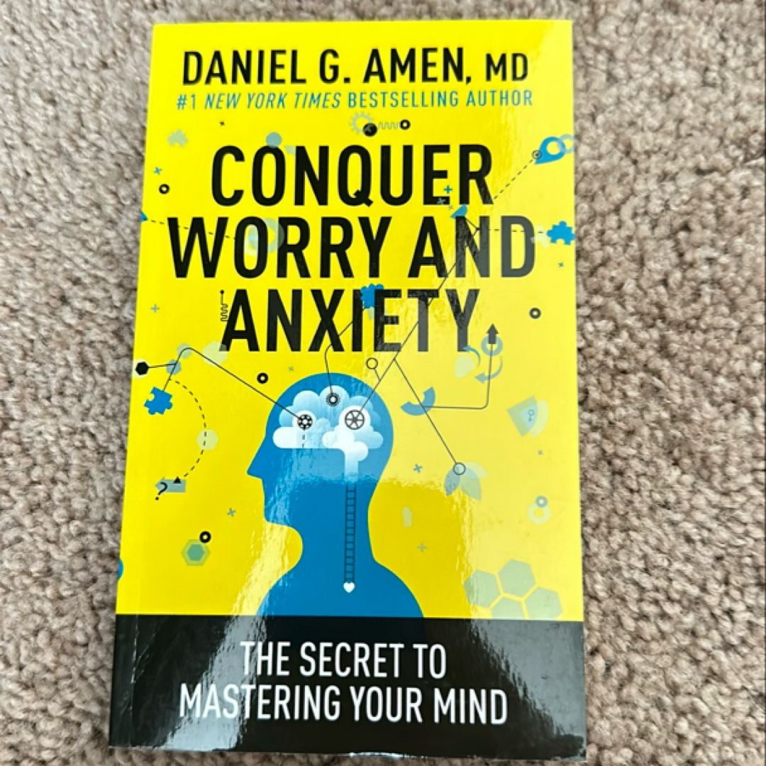 Conquer Worry and Anxiety