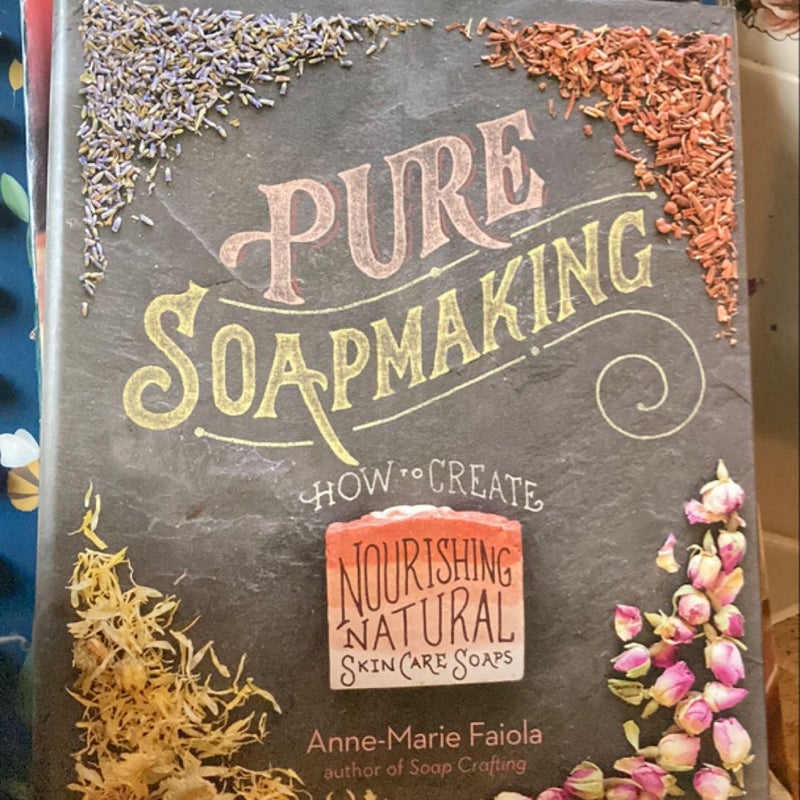 Pure Soapmaking