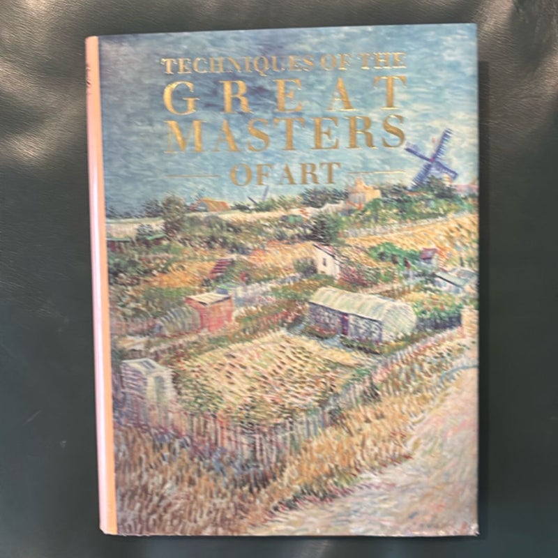 Techniques of the Great Masters of Art