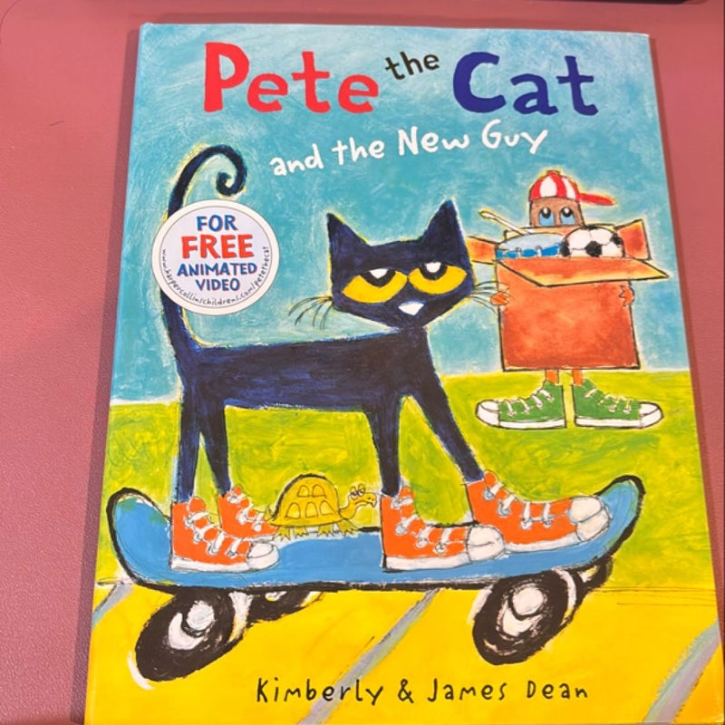 Pete the Cat and the New Guy