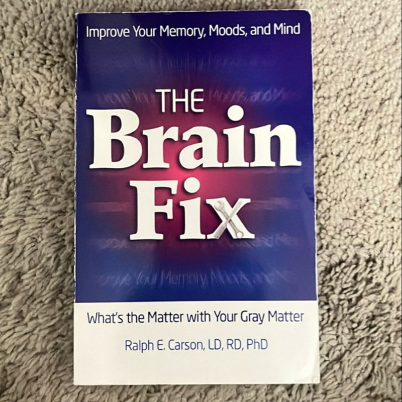 The Brain Fix