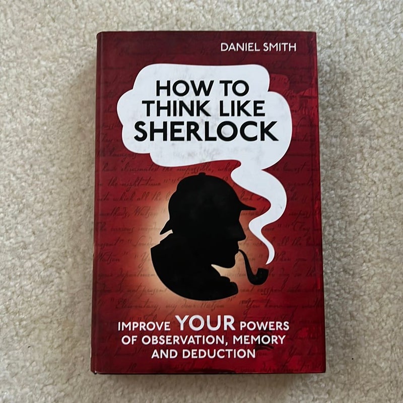 How to Think Like Sherlock