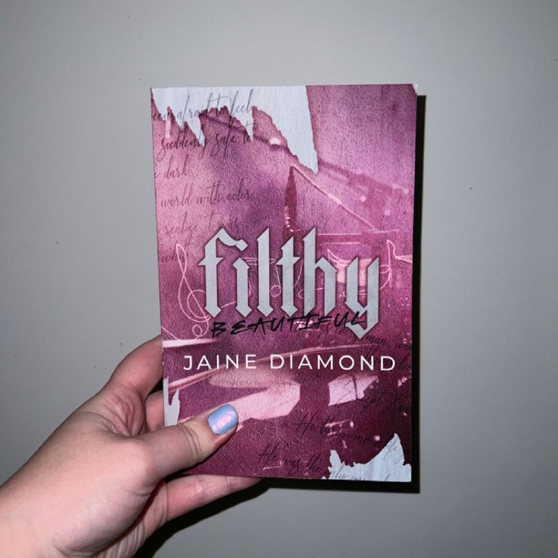 Filthy Beautiful (The Last Chapter Exclusive)