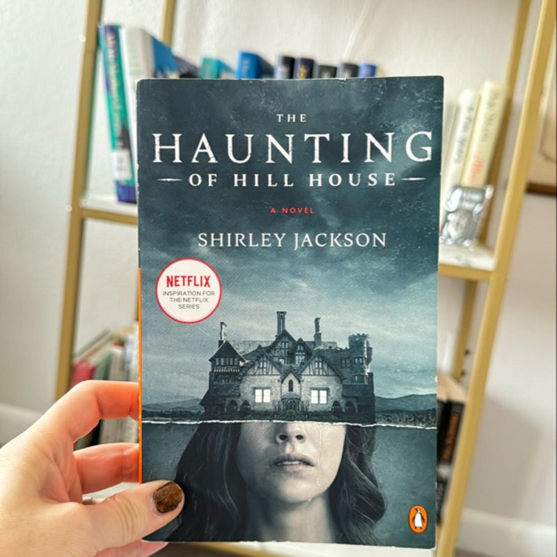 The Haunting of Hill House (Movie Tie-In)