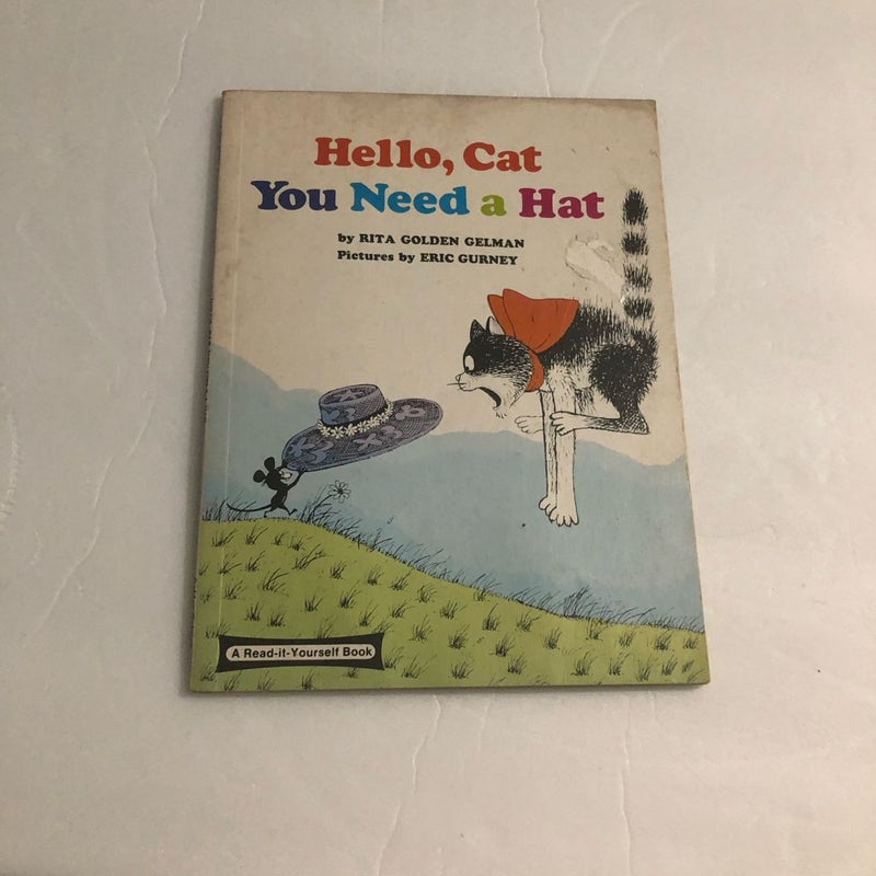 Hello, Cat, You Need a Hat