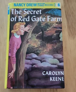 Nancy Drew 06: the Secret of Red Gate Farm