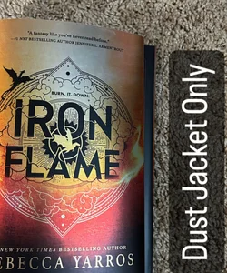 Iron Flame (dust jacket only)