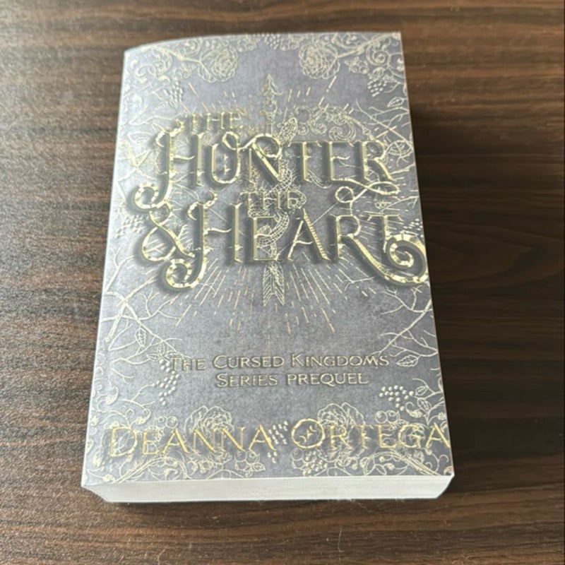 The Hunter and the Heart - SIGNED