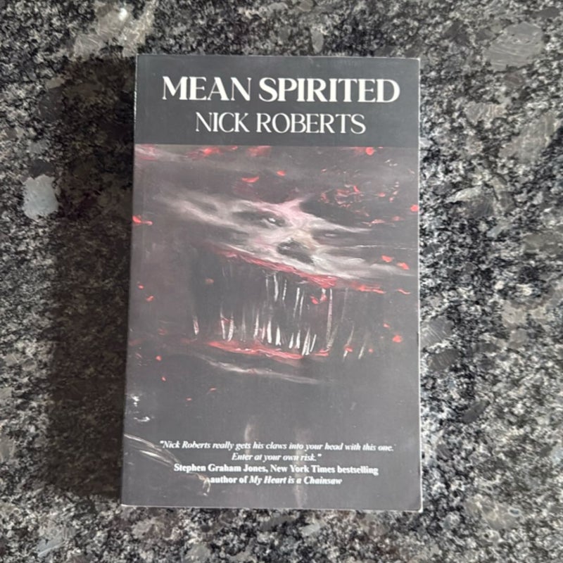 Mean Spirited