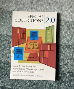 Special Collections 2. 0