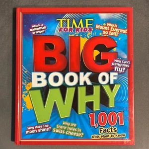 Big Book of Why Crazy, Cool, and Outrageous