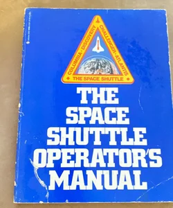 The space shuttle owners manual