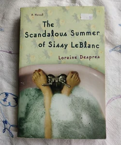 The Scandalous Summer of Sissy Leblanc