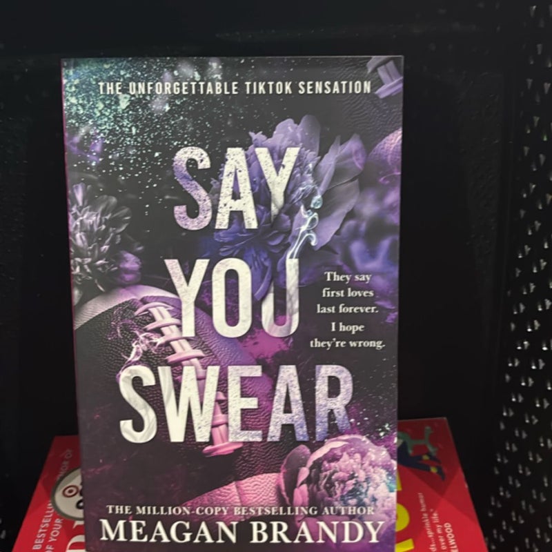 Say You Swear