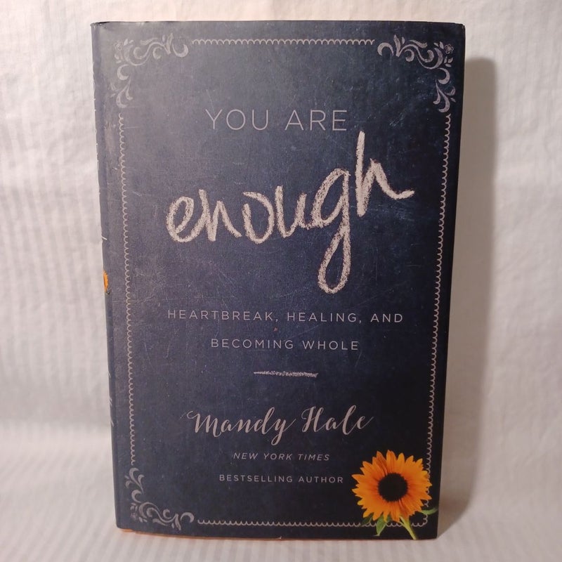 You Are Enough