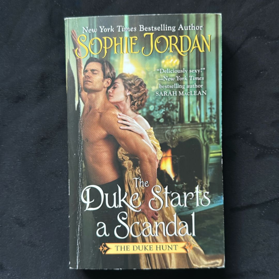 The Duke Starts a Scandal