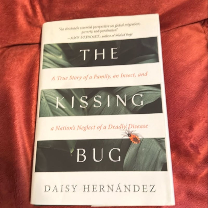 The Kissing Bug