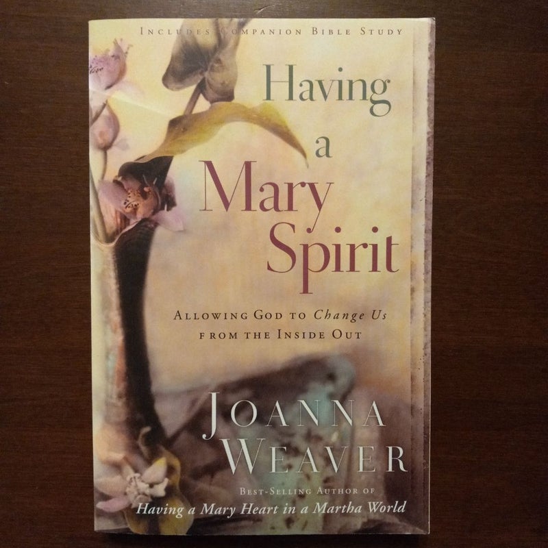 Having a Mary Spirit