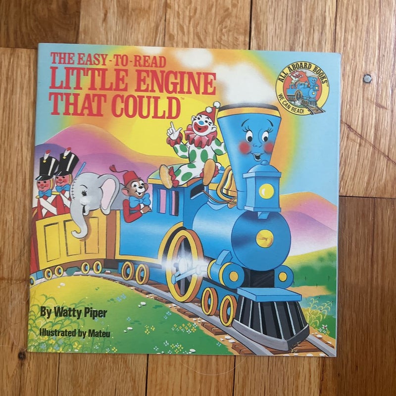 The Easy-to-Read Little Engine That Could 