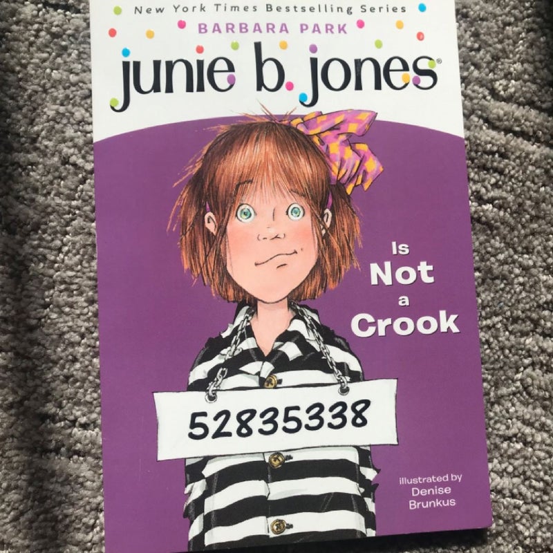 Junie B. Jones #9: Junie B. Jones Is Not a Crook