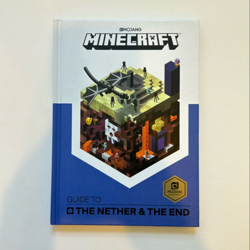 Minecraft: Guide to the Nether and the End