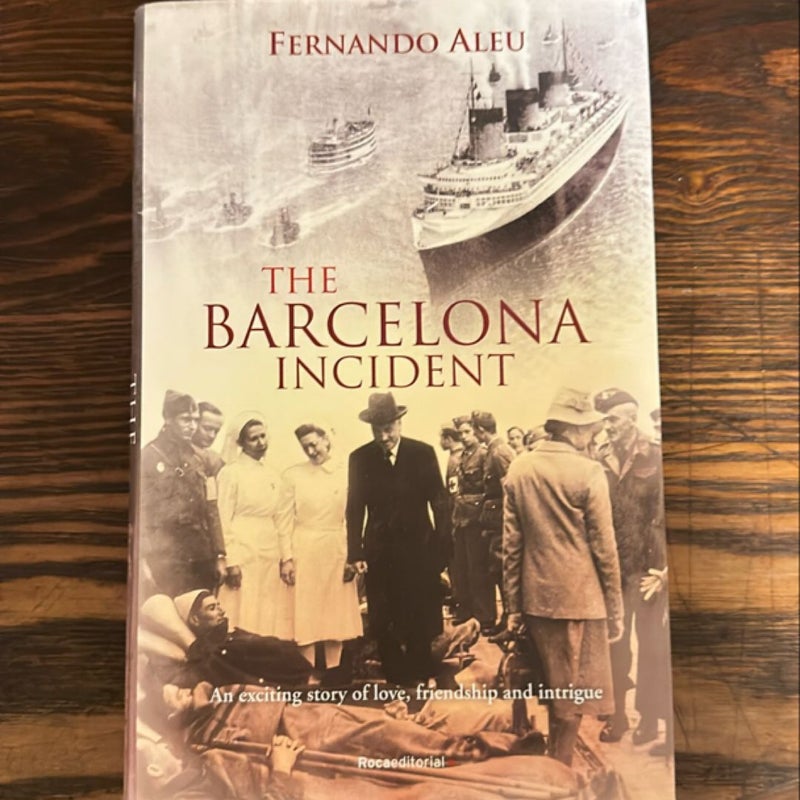 The Barcelona Incident