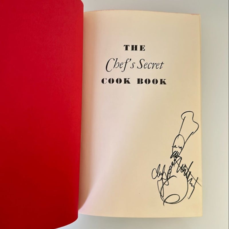 Collectible Autographed, Signed, The chef’s Secret Cook Book