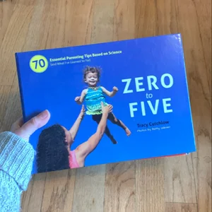 Zero to Five