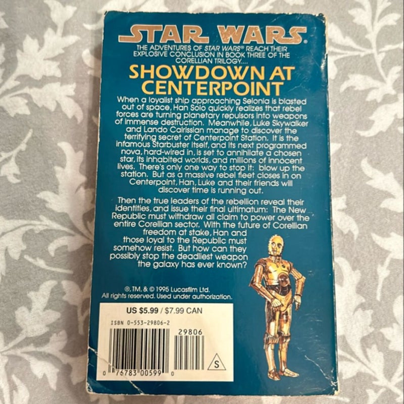 Showdown at Centerpoint: Star Wars Legends (the Corellian Trilogy)