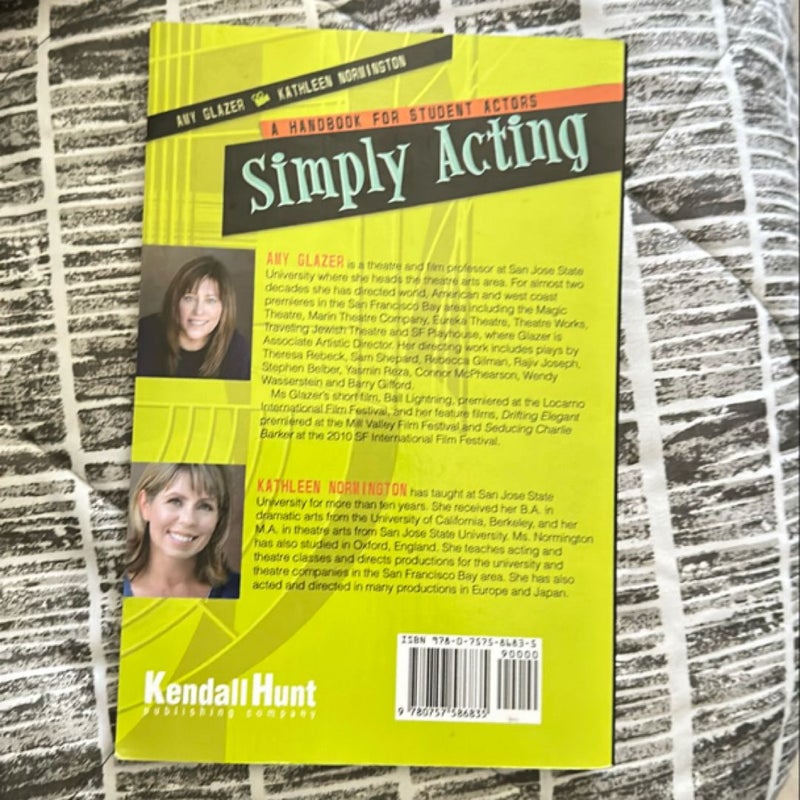 Simply Acting: a Handbook for Beginning Actors