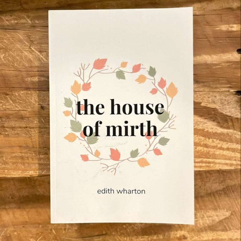 The House of Mirth