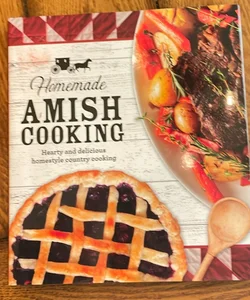 Homemade Amish Cooking