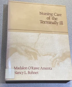 Nursing Care of the Terminally Ill