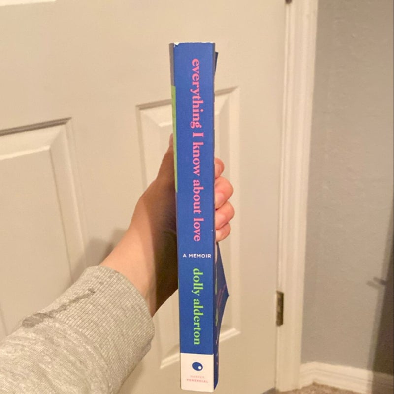 Everything I Know about Love