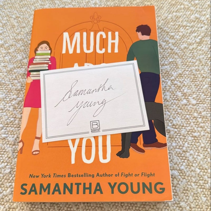 Much Ado about You